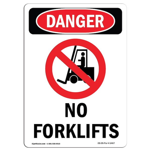 Safety Sign, OSHA Danger, 5" Height, No Forklifts, Portrait, 10PK
